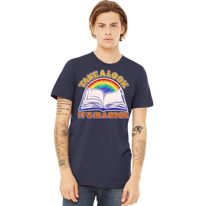 Retro Take A Look It's In A Book Reading Fan Premium T-Shirt