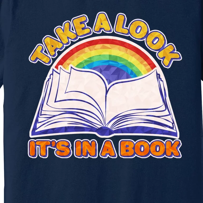 Retro Take A Look It's In A Book Reading Fan Premium T-Shirt