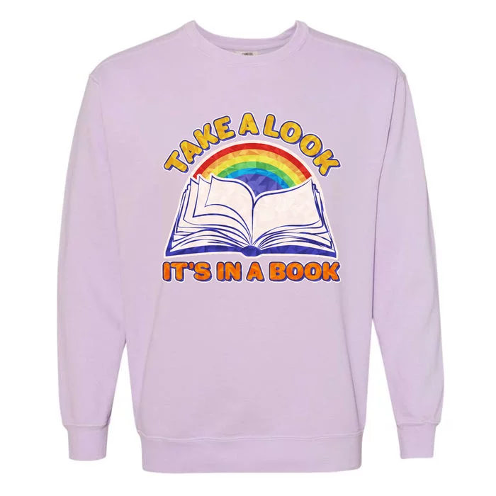 Retro Take A Look It's In A Book Reading Fan Garment-Dyed Sweatshirt