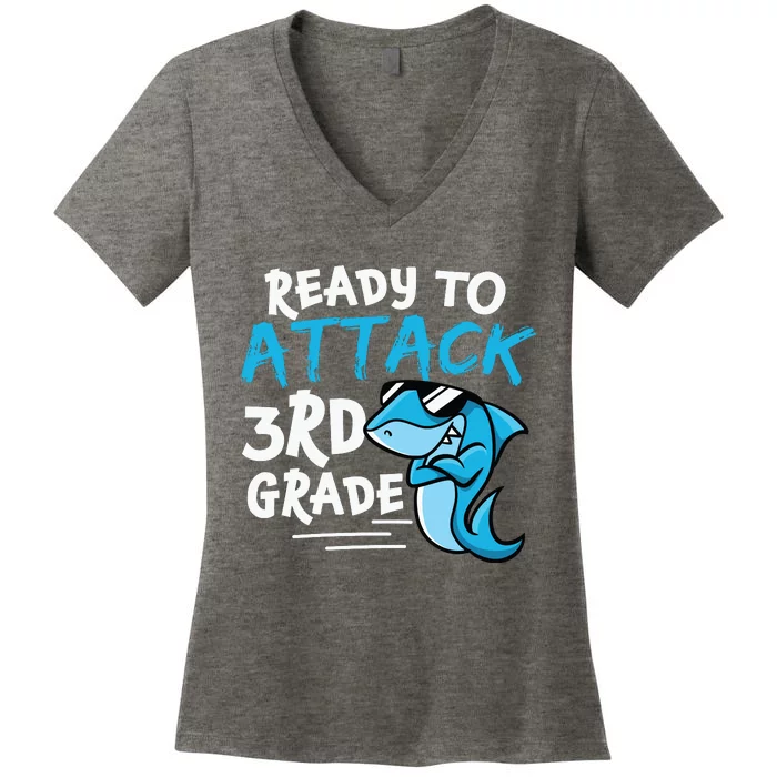 Ready To Attack 3rd Grade Back To School First Day Of School Women's V-Neck T-Shirt