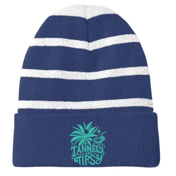 Retro Tanned And Tipsy Beach Summer Vacation Funny Striped Beanie with Solid Band