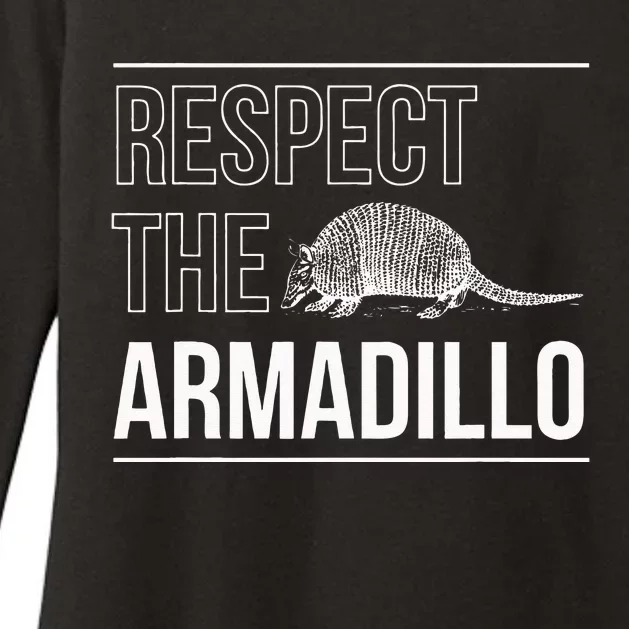 Respect The Armadillo Armored Animal South North America Womens CVC Long Sleeve Shirt