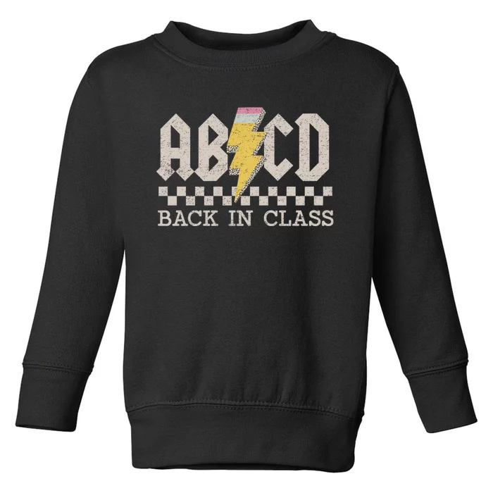 Retro Teacher Abcd Back To School Back In Class Rock Toddler Sweatshirt