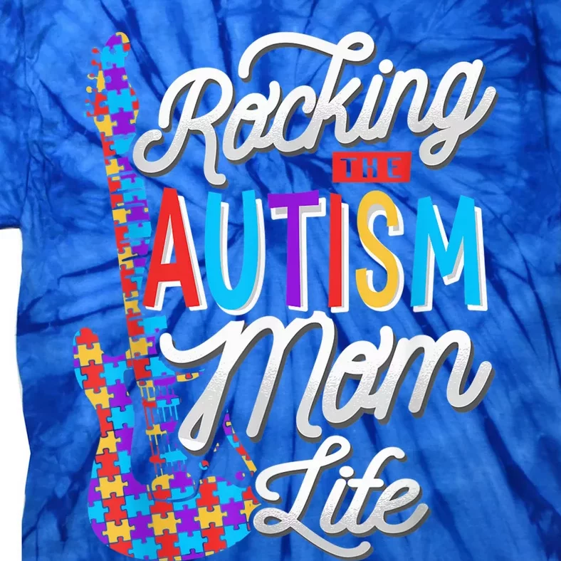 Rocking the Autism Mom life Autism Awareness Tie-Dye T-Shirt