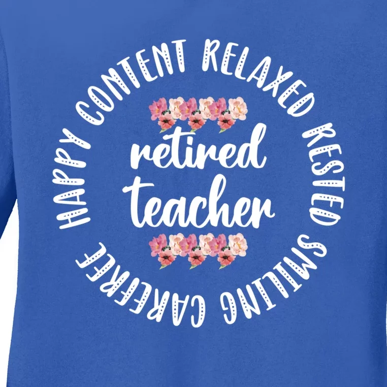 Retired Teacher Appreciation School Teacher Retiret Gift Ladies Long Sleeve Shirt