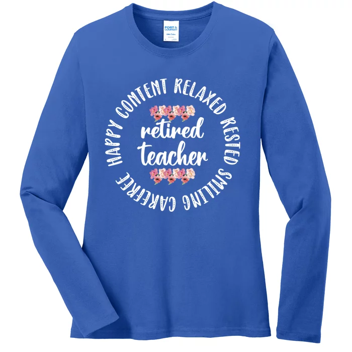 Retired Teacher Appreciation School Teacher Retiret Gift Ladies Long Sleeve Shirt