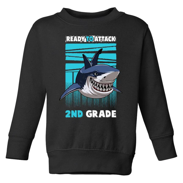 Ready To Attack 2nd Grade Shark Gifts Funny Toddler Sweatshirt