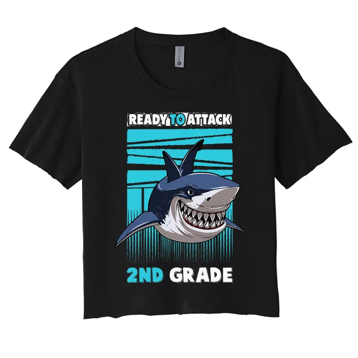 Ready To Attack 2nd Grade Shark Gifts Funny Women's Crop Top Tee