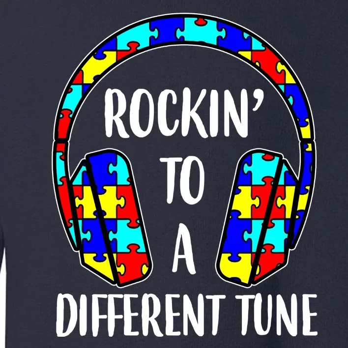 Rockin To A Different Tune Autism Awareness Toddler Sweatshirt