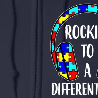 Rockin To A Different Tune Autism Awareness Full Zip Hoodie