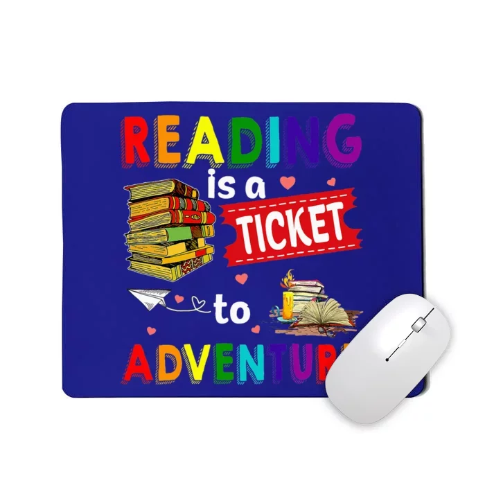 Reading Ticket Adventure Library Teacher Student Book Lovers Mousepad