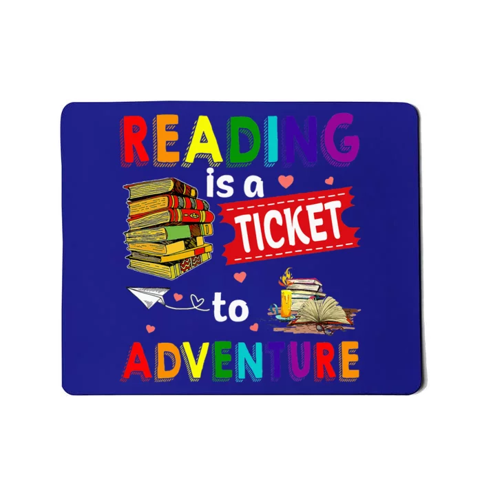 Reading Ticket Adventure Library Teacher Student Book Lovers Mousepad