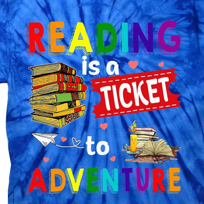 Reading Ticket Adventure Library Teacher Student Book Lovers Tie-Dye T-Shirt