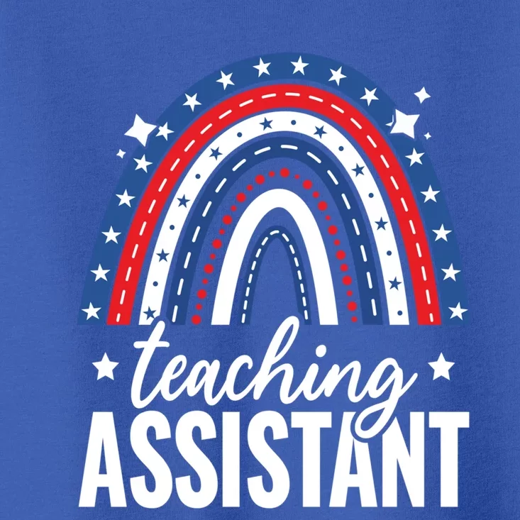 Rainbow Teaching Assistant 4th Of July Usa America Patriotic Gift Toddler T-Shirt