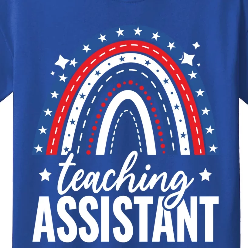 Rainbow Teaching Assistant 4th Of July Usa America Patriotic Gift Kids T-Shirt