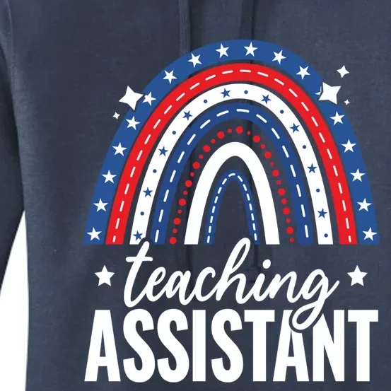 Rainbow Teaching Assistant 4th Of July Usa America Patriotic Gift Women's Pullover Hoodie