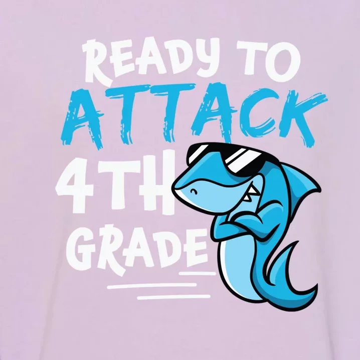 Ready To Attack Fourth Grade Cute 4Th Grade Cool Gift Garment-Dyed Sweatshirt