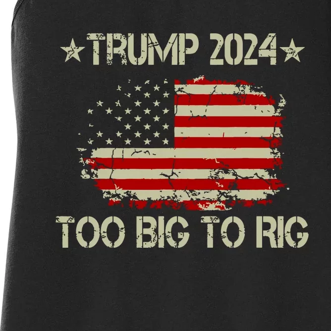 Retro Too Big To Rig Trump Quote President 2024 Us Flag Women's Racerback Tank