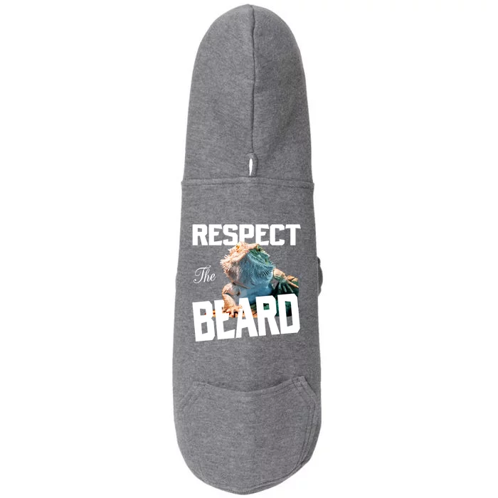 Respect The Beard Reptile Lizard Gift Doggie 3-End Fleece Hoodie