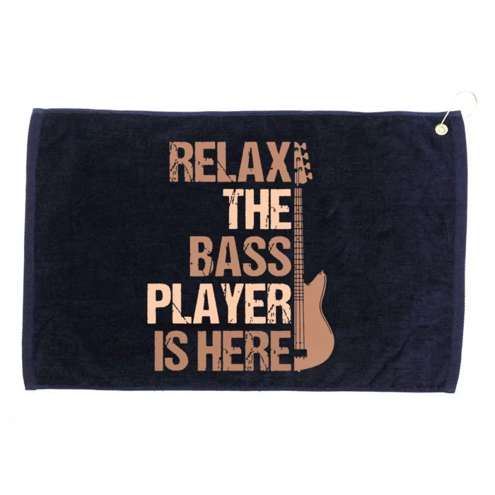 Relax The Bass Player Is Here For A Guitarist Gift Grommeted Golf Towel