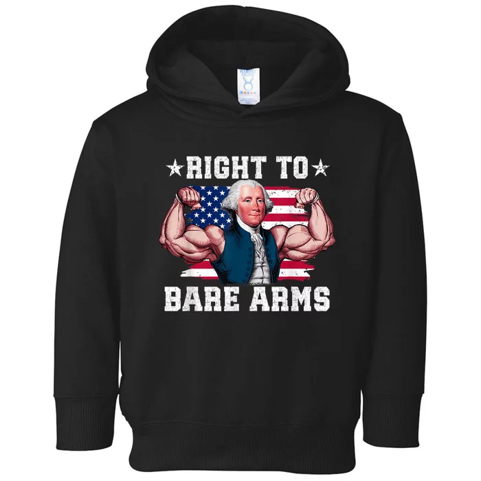 Right To Bare Arms Us Flag 4th Of July Funny Gym Workout Toddler Hoodie