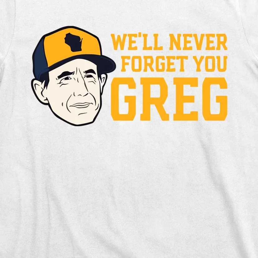 Reviewing The Brew Craig Counsell WeLl Never Forget You Greg T-Shirt