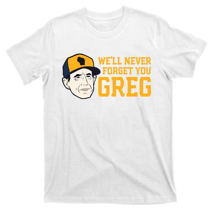 Reviewing The Brew Craig Counsell WeLl Never Forget You Greg T-Shirt