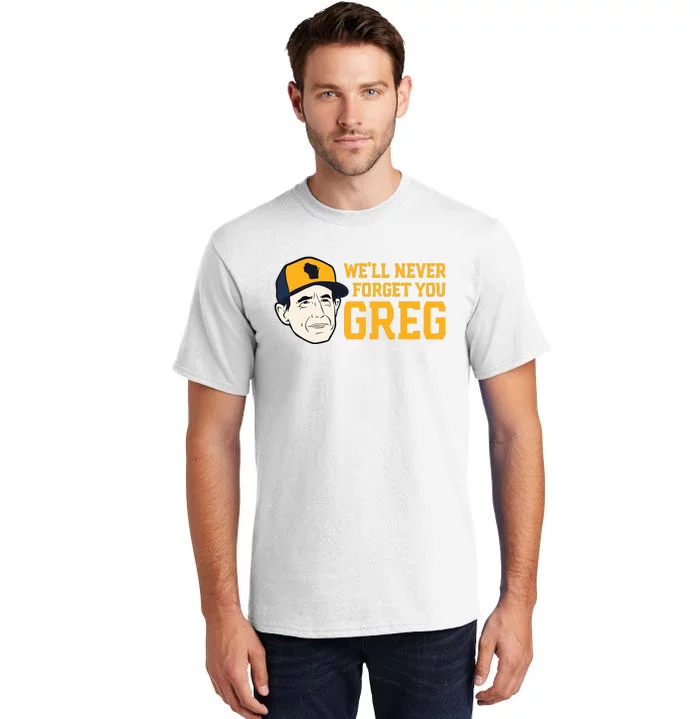 Reviewing The Brew Craig Counsell WeLl Never Forget You Greg Tall T-Shirt