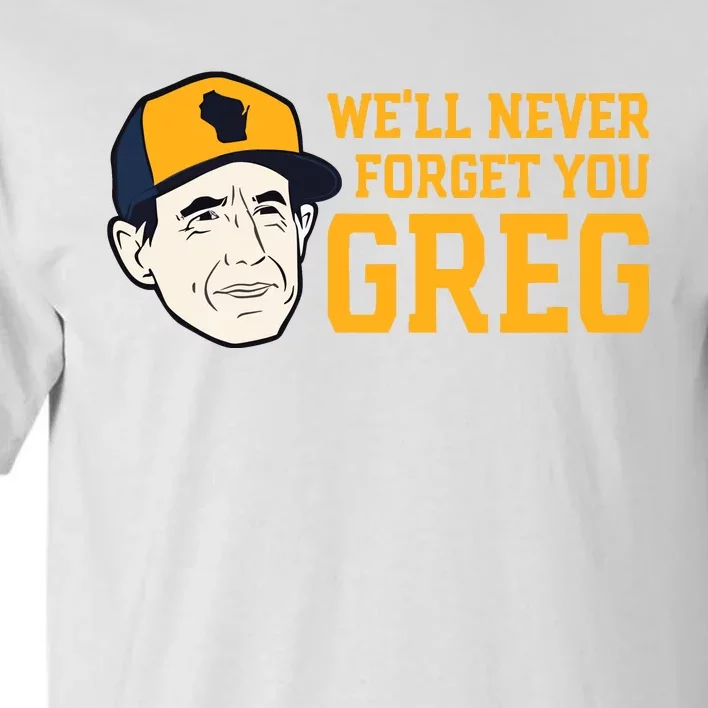 Reviewing The Brew Craig Counsell WeLl Never Forget You Greg Tall T-Shirt