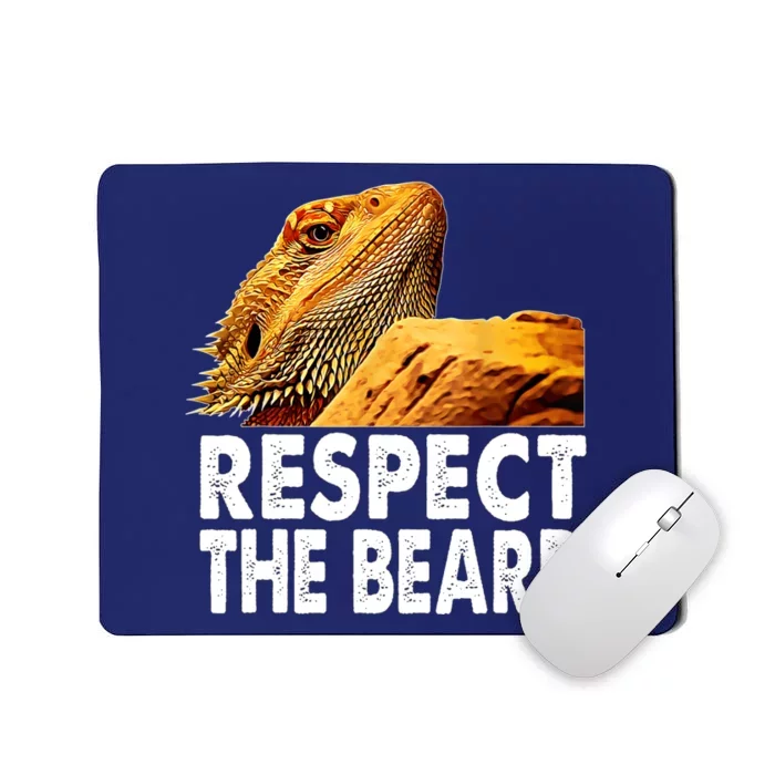 Respect The Beard Funny Bearded Dragon Lizard Owner Son Mousepad