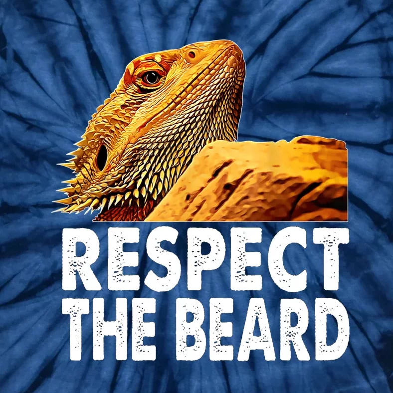 Respect The Beard Funny Bearded Dragon Lizard Owner Son Tie-Dye T-Shirt