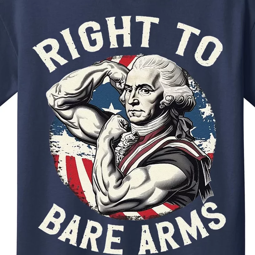 Right To Bare Arms 4th Of July Funny Gym George Washington Kids T-Shirt