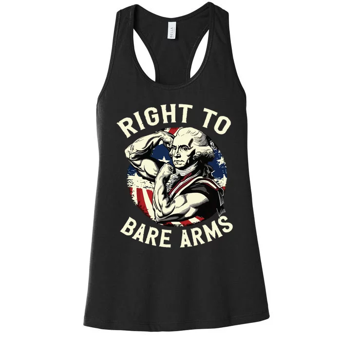 Right To Bare Arms 4th Of July Funny Gym George Washington Women's Racerback Tank