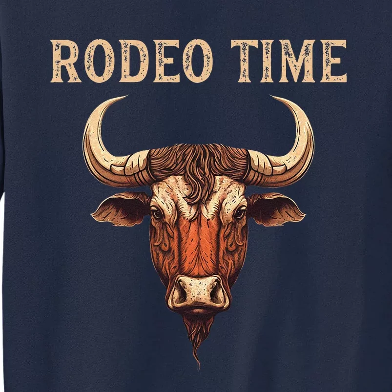 Rodeo Time Bull Riding Cowboy Bull Rider Tall Sweatshirt