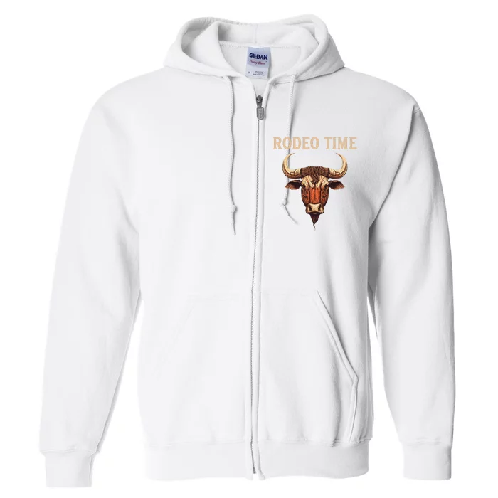 Rodeo Time Bull Riding Cowboy Bull Rider Full Zip Hoodie