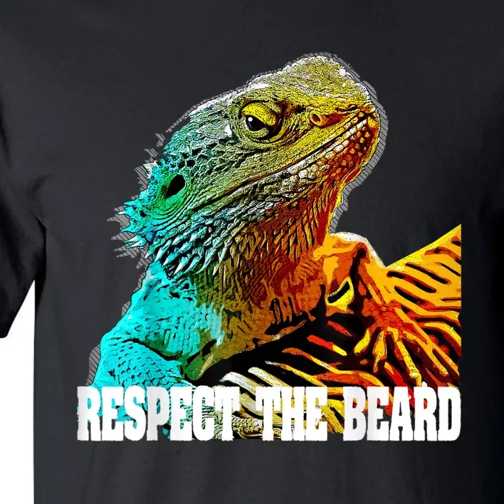 Respect The Beard Funny Bearded Dragon Tall T-Shirt