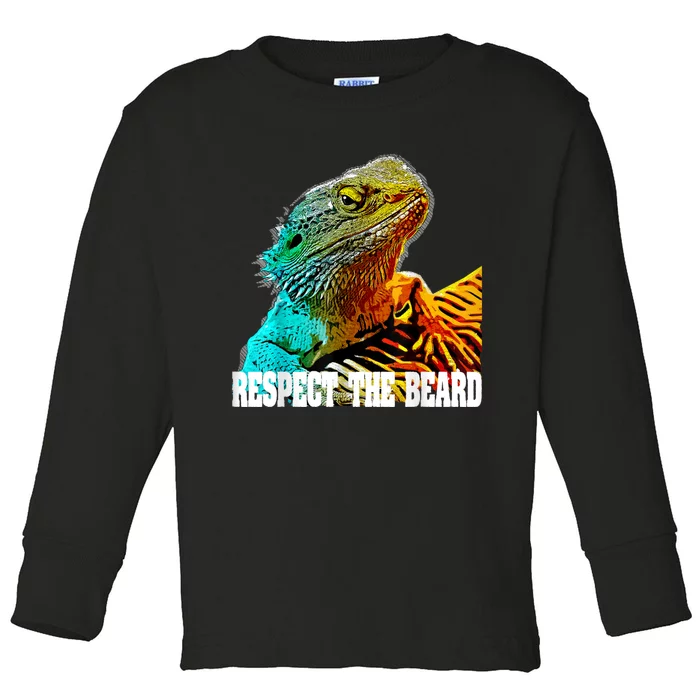 Respect The Beard Funny Bearded Dragon Toddler Long Sleeve Shirt