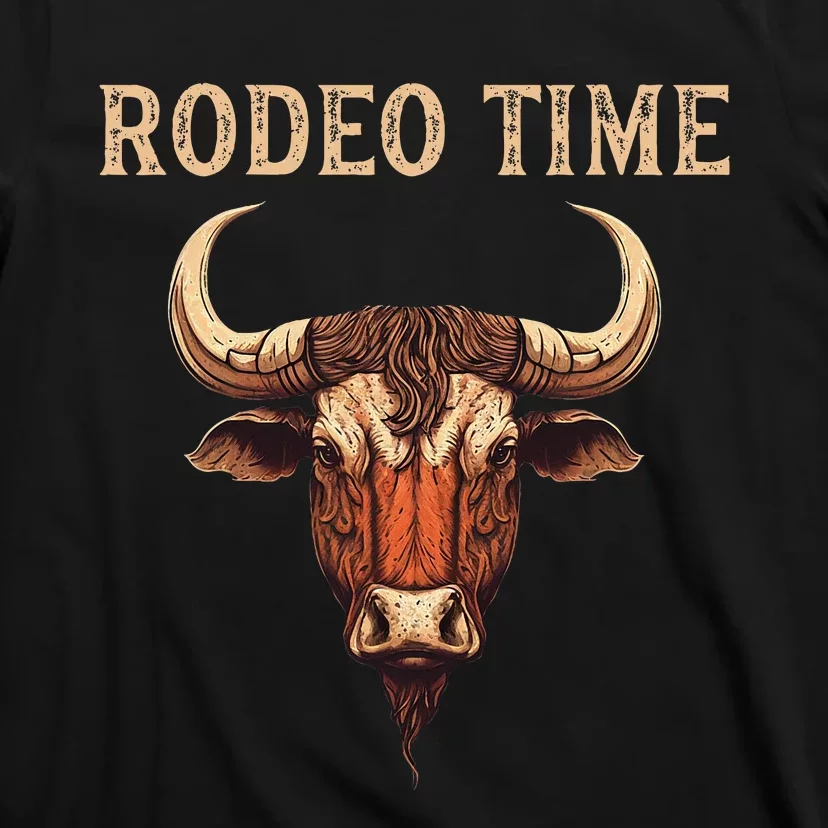 Rodeo Time Bull Riding Cowboy Bull Rider Rodeo Time T-Shirt