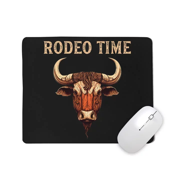 Rodeo Time Bull Riding Cowboy Bull Rider Rodeo Time Mousepad