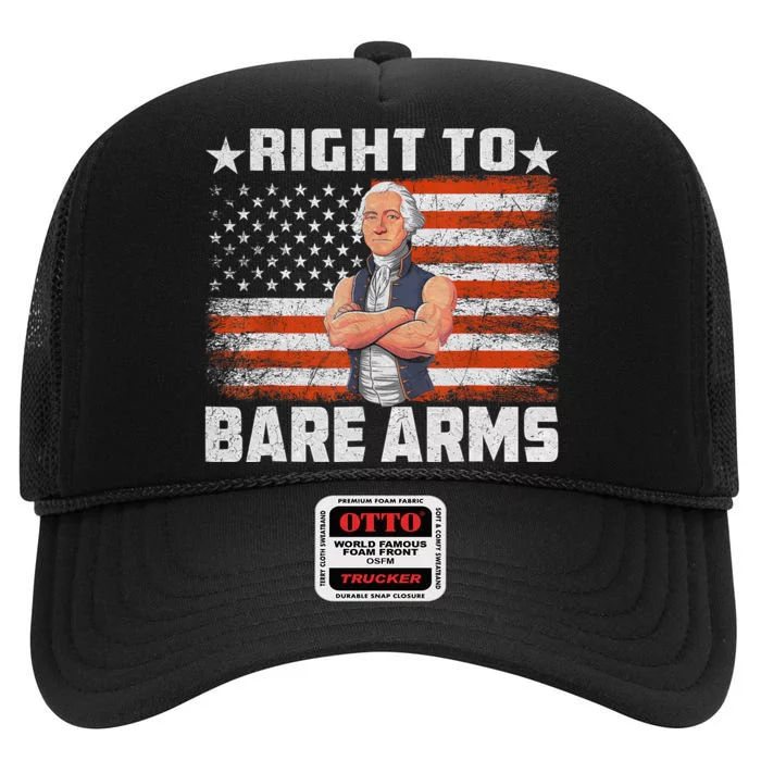 Right To Bare Arms Retro 4th Of July Funny Gym High Crown Mesh Trucker Hat