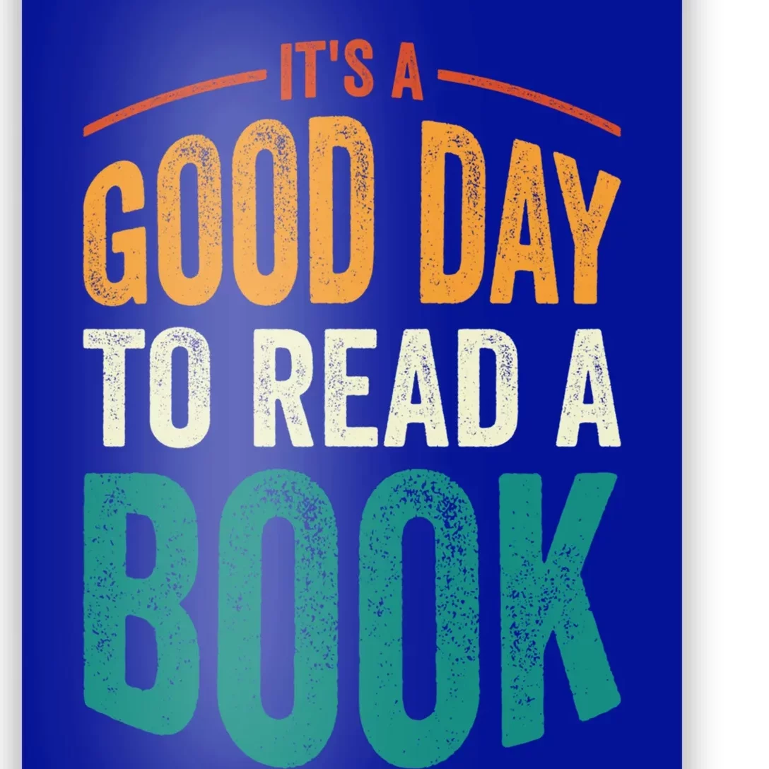 Reading Teacher Bookworm Its A Good Day To Read A Book Funny Gift Poster