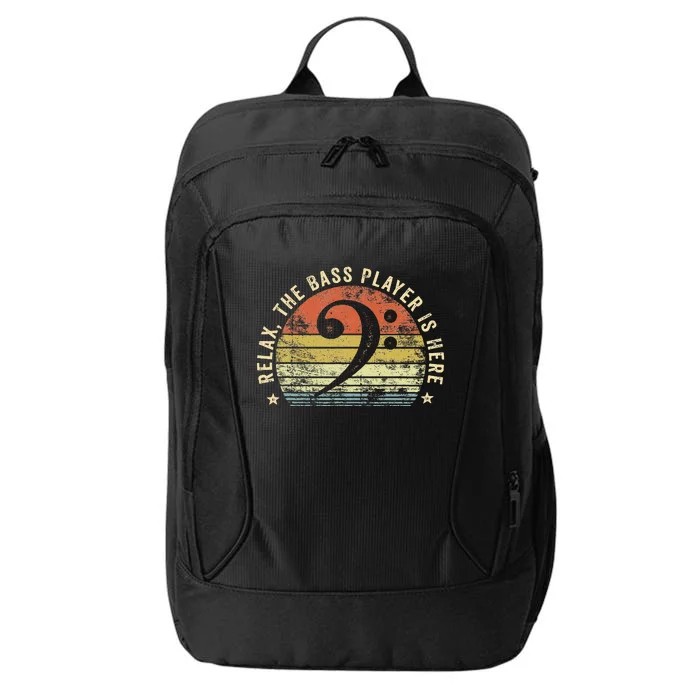 Relax The Bass Player Is Here Bassist Gifts Music Guitar City Backpack