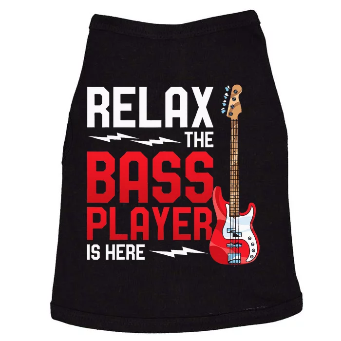 Relax The Bass Player Is Here Bass Guitar Doggie Tank