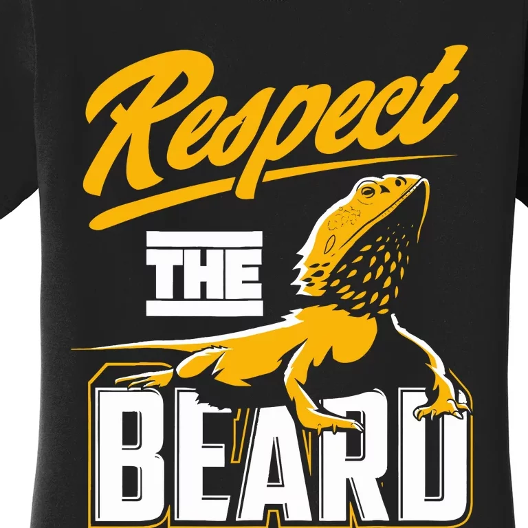 Respect The Beard Pogona & Bearded Dragon Women's T-Shirt