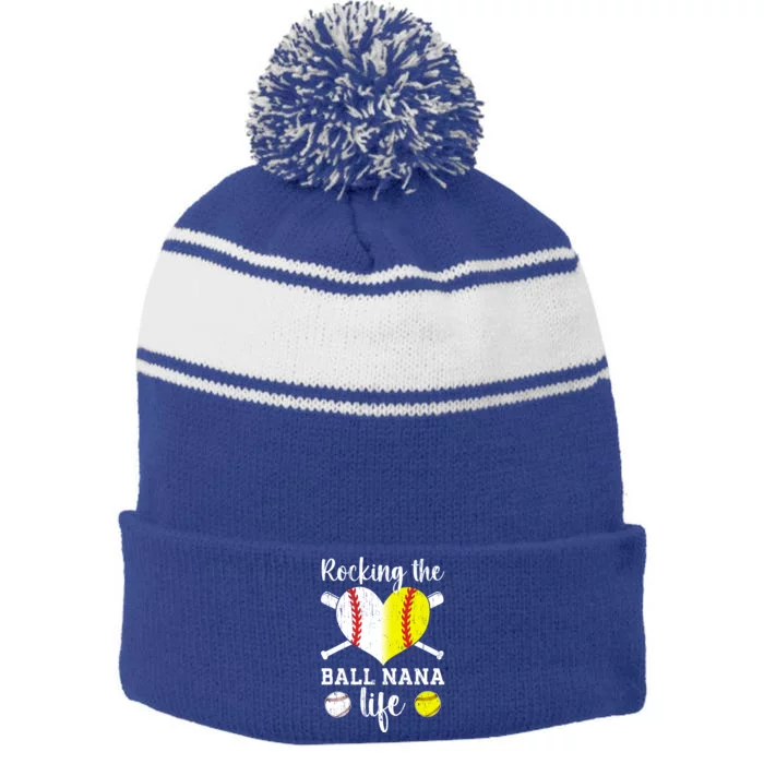 Rocking The Ball Nana Life Softball Baseball Nana Grandma Gift Stripe Pom Pom Beanie