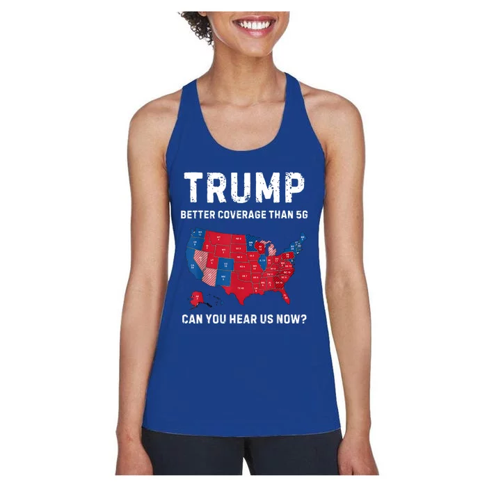 Retro Trump Better Coverage Than 5g Can You Hear Us Now Women's Racerback Tank