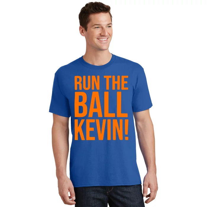 Run The Ball Kevin Gift T-Shirt