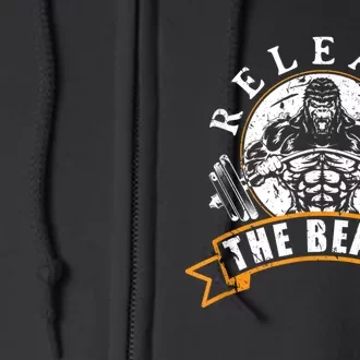 Release The Beast Strongman Gorilla Strength Sport Lifting Full Zip Hoodie