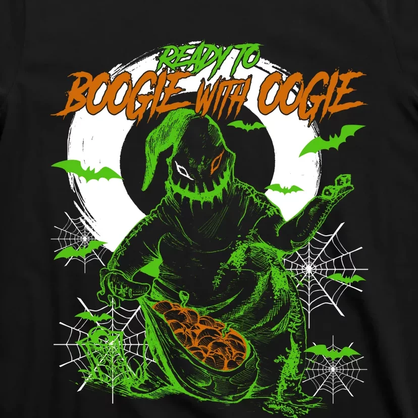 Ready To Boogie With Boogie Oogie Nightmare Halloween T-Shirt