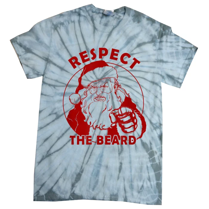 Respect The Beard Santa Claus Funny Christmas Tie-Dye T-Shirt